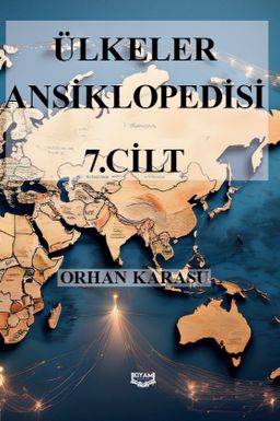 Ülkeler Ansiklopedisi 7. Cilt
