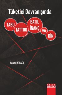 Tüketici Davranışında Tabu, Tattoo, Batıl İnanç ve Din