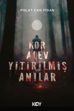 Kor Alev: Yitirilmiş Anılar 