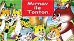 Mırnav İle Tonton