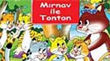 Mırnav İle Tonton
