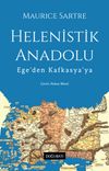 Helenistik Anadolu & Ege'den Kafkasya'ya