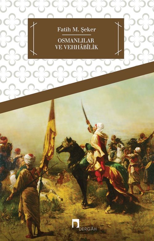 Osmanlılar ve Vehhabilik 