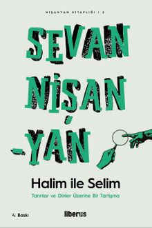 Halim İle Selim & Tanrılar ve Dinler Üzerine Bir Tartışma