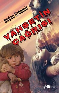 Vahşetin Çağrısı