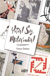 Yeter! Söz Milar'ındır!