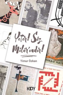 Yeter! Söz Milar'ındır!