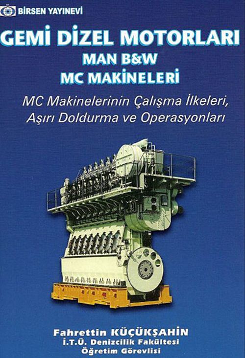 Gemi Dizel Motorları & MAN B/W MC Makineleri