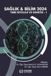 Sağlık - Bilim 2024: Tıbbi Biyoloji ve Genetik 1