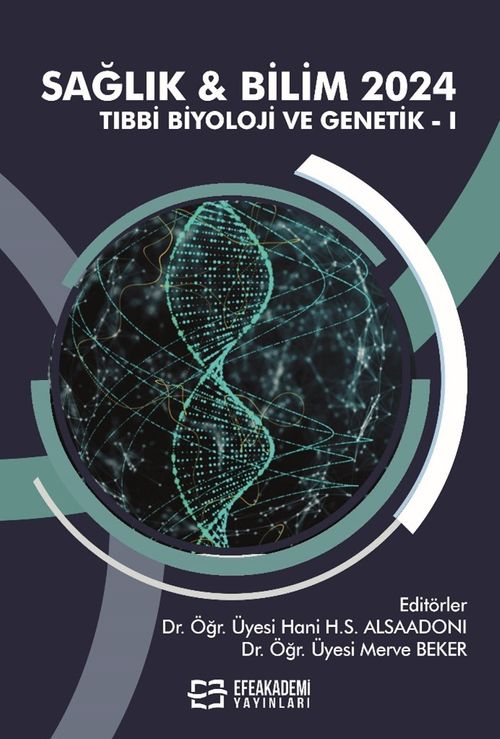 Sağlık - Bilim 2024: Tıbbi Biyoloji ve Genetik 1