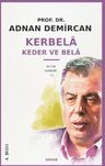 Kerbela - Keder ve Bela