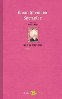 Divan Şiirinden Seçmeler