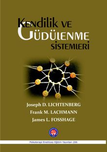 Kendilik ve Güdülenme Sistemleri 