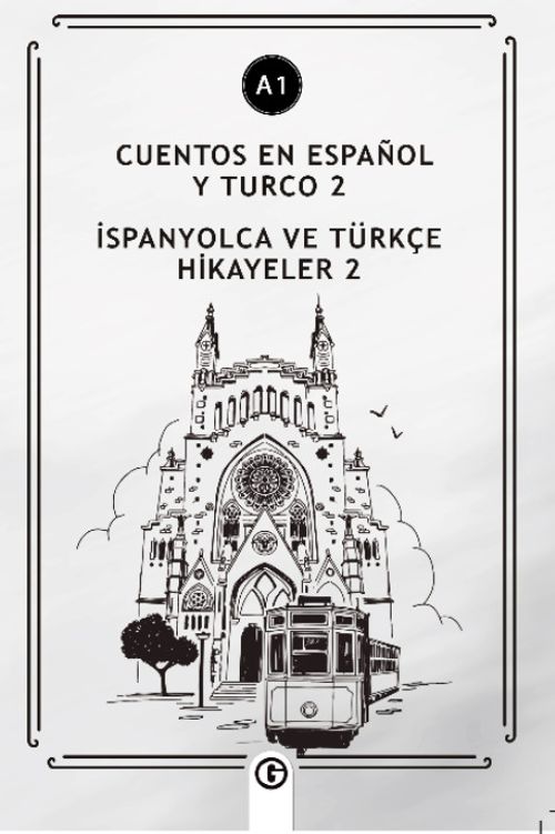 Cuentos En Español y Turco 2 (a1) & İspanyolca ve Türkçe Hikayeler 2 (a1)