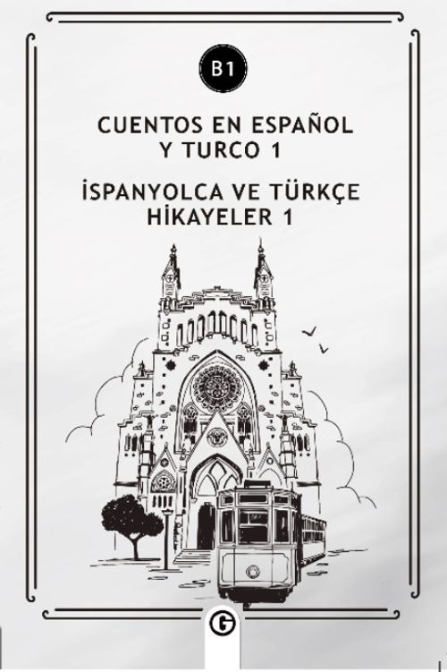 Cuentos En Español y Turco 1 (b1) & İspanyolca Ve Türkçe hikayeler 1 (b1)