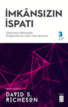 İmkansızın İspatı & &Ccedil;&ouml;z&uuml;lemeyen Matematik Problemlerinin 2000 Yıllık Ser&uuml;veni