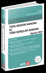 Türk Medeni Kanunu ve Türk Borçlar Kanunu