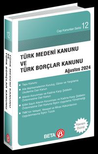 Türk Medeni Kanunu ve Türk Borçlar Kanunu