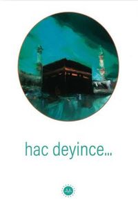 Hac Deyince
