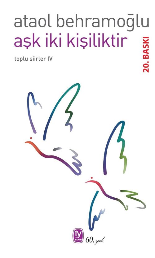 Aşk İki Kişiliktir