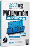 2025 KPSS Matematik Matematiğin Algoritması Soru Bankası &Ccedil;&ouml;z&uuml;ml&uuml;