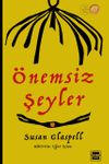 &Ouml;nemsiz Şeyler