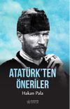 Atat&uuml;rk'ten &Ouml;neriler