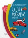 Çılgın Arabalar (Ciltli)