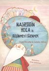 Nasreddin Hoca ile D&uuml;ş&uuml;nmeyi &Ouml;ğrenmek