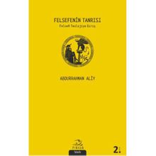 Felsefenin Tanrısı & Felsefi Teolojiye Giriş