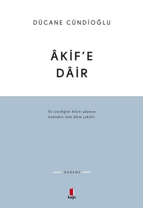 Akif'e Dair