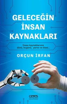 Geleceğin İnsan Kaynakları