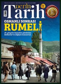 Derin Tarih Özel Sayı: 29 Osmanlı Sonrası Rumeli