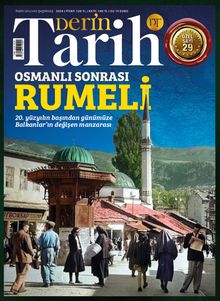 Derin Tarih Özel Sayı: 29 Osmanlı Sonrası Rumeli