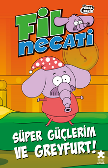 Fil Necati 4 / Süper Güçlerim ve Greyfurt