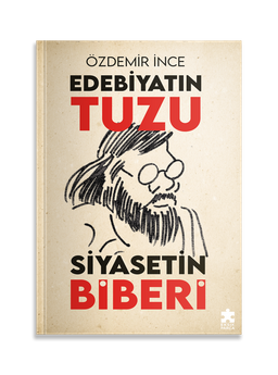 Edebiyatın Tuzu Siyasetin Biberi