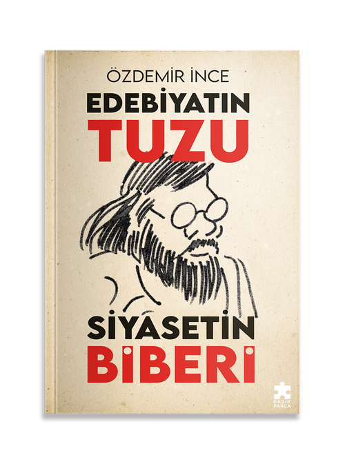 Edebiyatın Tuzu Siyasetin Biberi