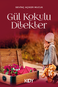 Gül Kokulu Dilekler