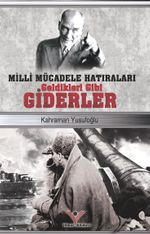 Geldikleri Gibi Giderler