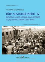 Türk Sosyoloji Tarihi IV