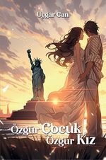 Özgür Çocuk Özgür Kız