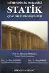 M&uuml;hendislik Mekaniği Statik &Ccedil;&ouml;z&uuml;ml&uuml; Problemler