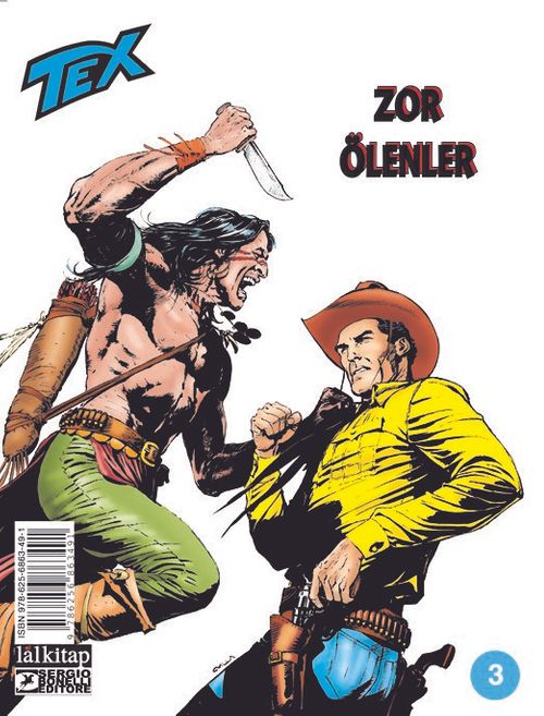 Tex Sayı 3 / Zor Ölenler