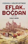 Eflak ve Boğdan &amp; Osmanlı Hakimiyetinde
