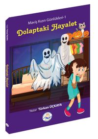 Dolaptaki Hayalet-Maviş Kızın Günlükleri-1
