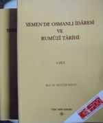 Yemen'de Osmanlı İdaresi ve Rumuzi Tarihi – 2 c.