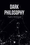 Dark Philosophy