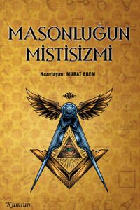 Masonluğun Mistisizmi