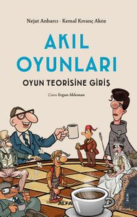 Akıl Oyunları & Oyun Teorisine Giriş