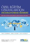 Özel Eğitim Uzmanları İçin Değerlendirme Rehberi